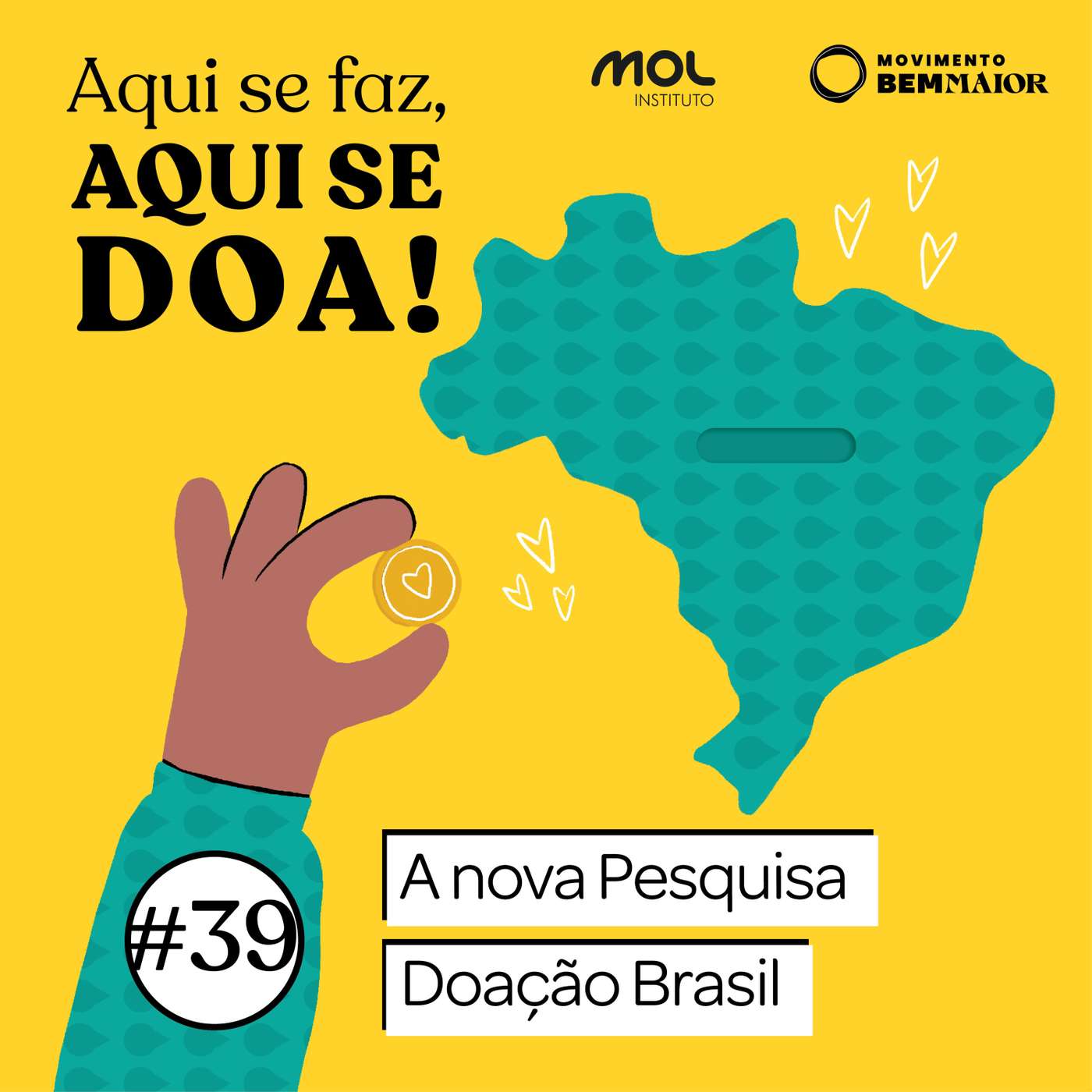Aqui se Faz, Aqui se Doa