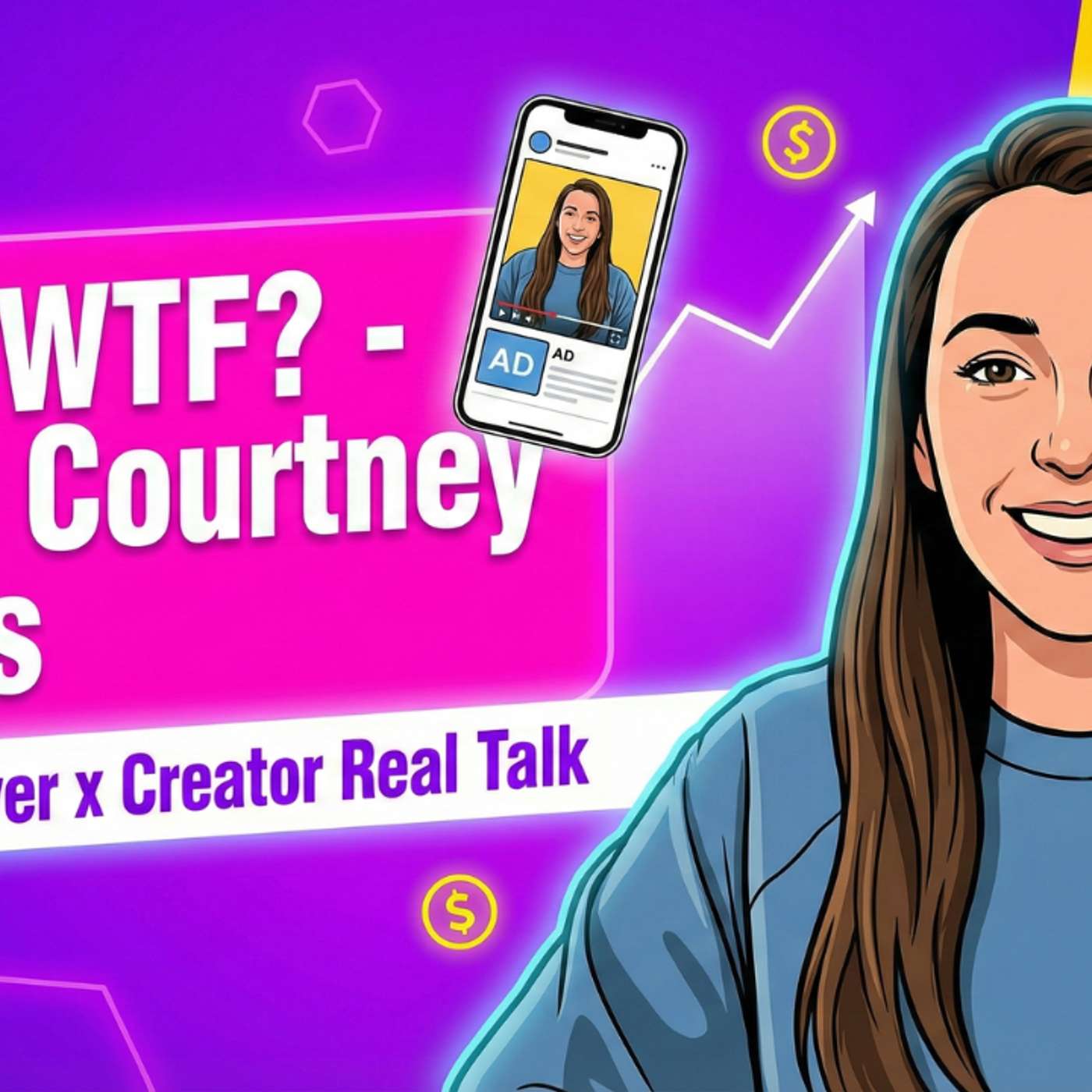 UGC WTF? - With Courtney Fritts