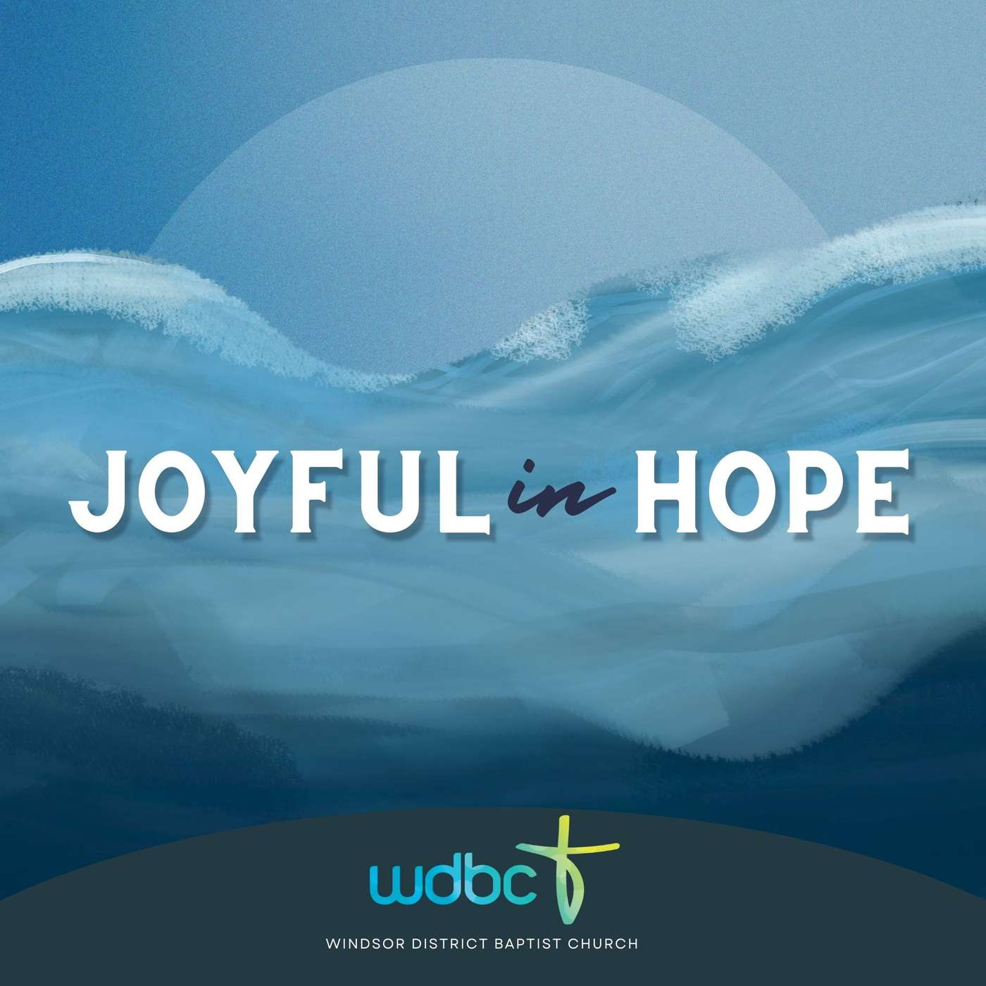 Joyful In Hope #7 | That We May Serve Christ episode artwork