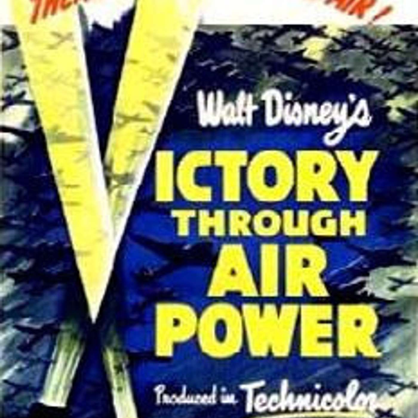 Victory Through Air Power