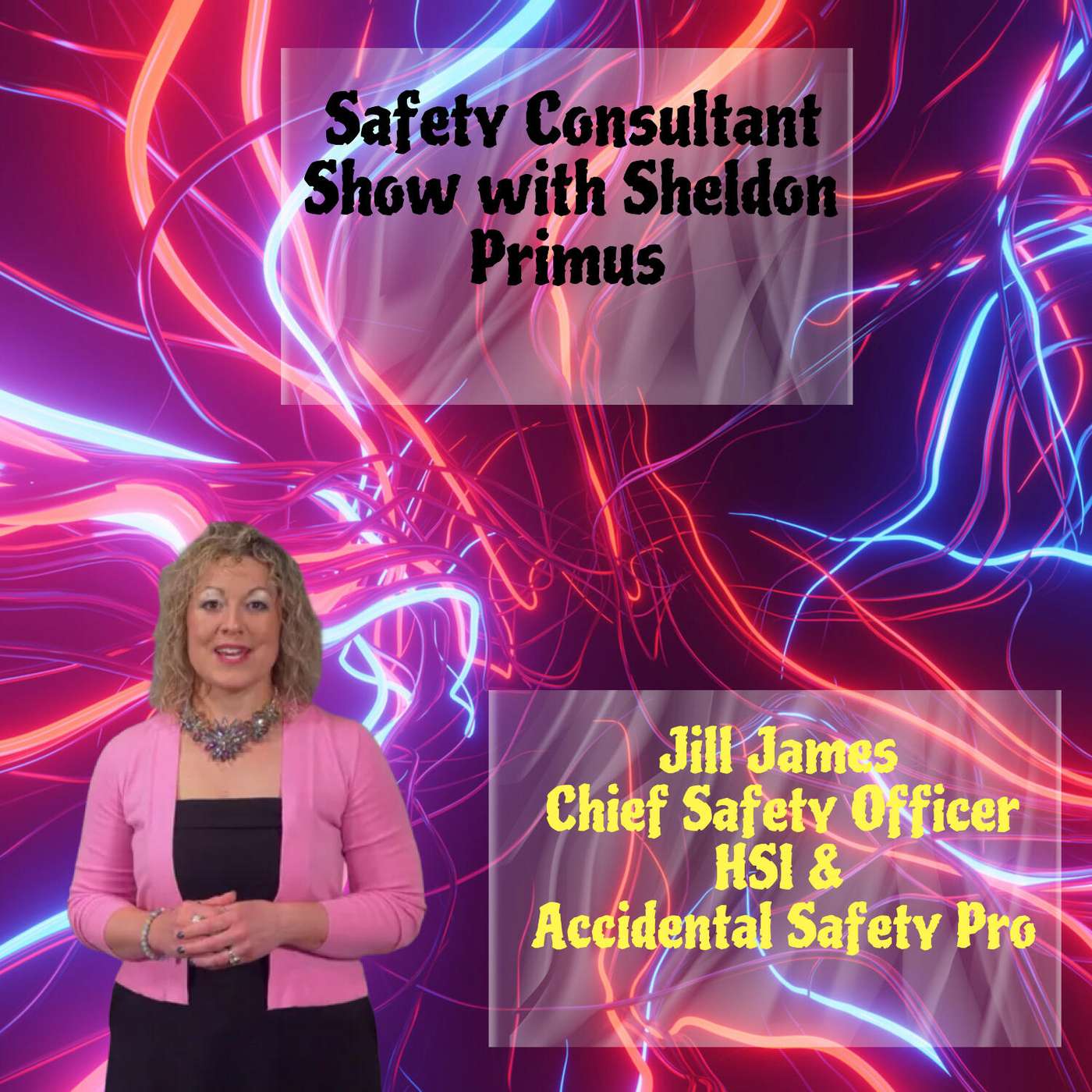 Beyond Safety: A Deep Dive with Jill James of HSI on OSHA, Mental Health, and Corporate Culture