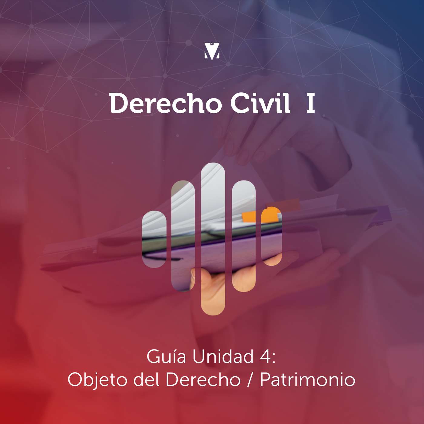 3 - DERECHO CIVIL I: Guía Unidad 4: Objeto del Derecho / Patrimonio episode artwork