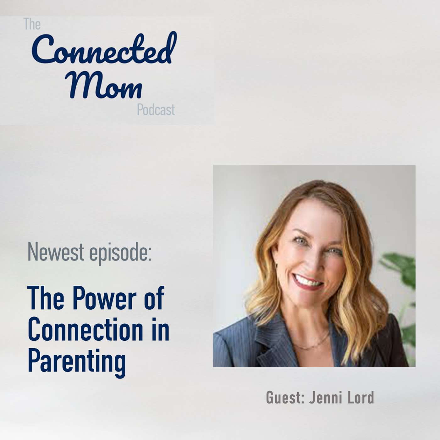 The Connected Mom
