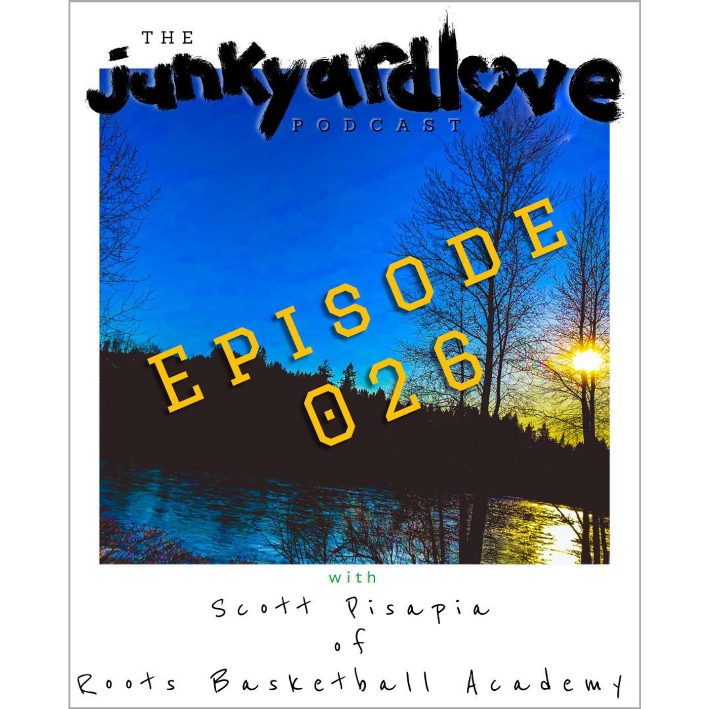 The Junkyard Love Podcast