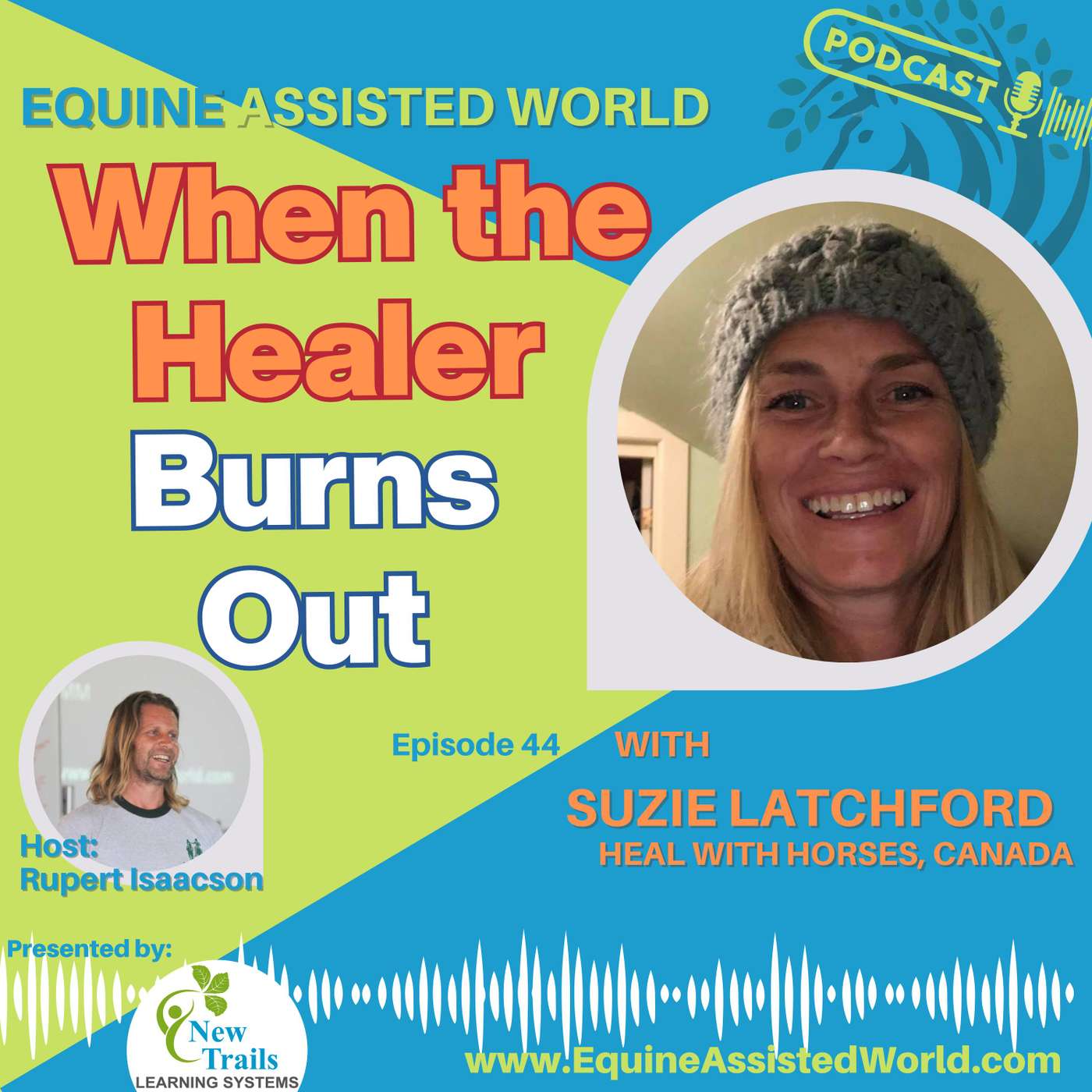 Equine Assisted World with Rupert Isaacson