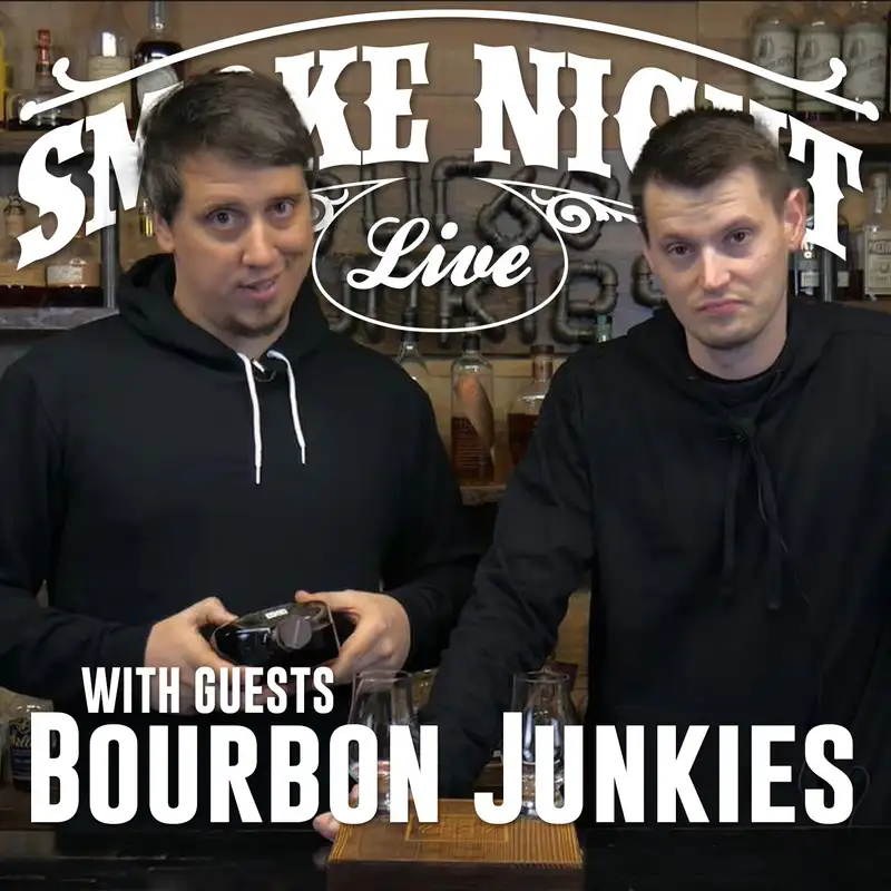 Smoke Night LIVE With The Bourbon Junkies