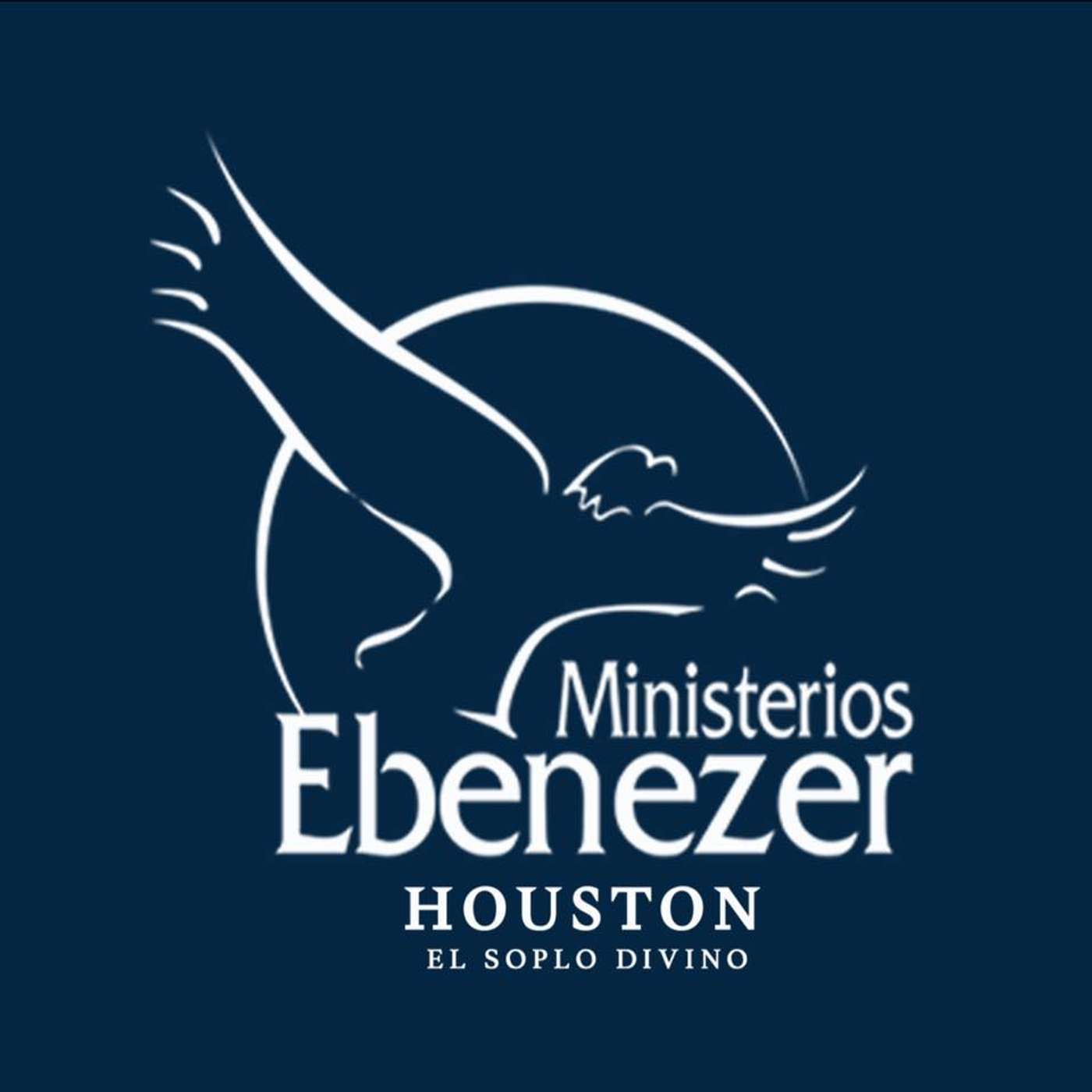 Ministerios Ebenezer Houston, Tx -  El Soplo Divino
