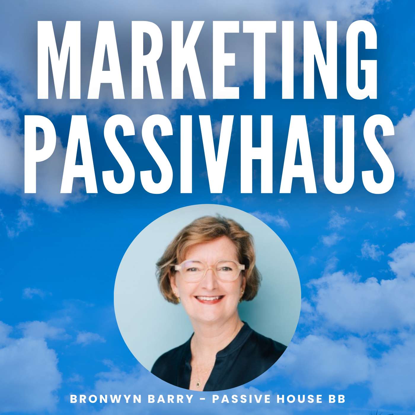 Bronwyn Barry - Passive House BB