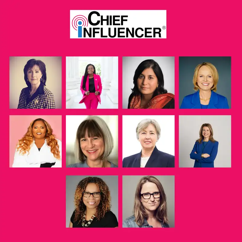 Influential Voices: A Celebration of Women Leaders - Chief Influencer - Episode # 090