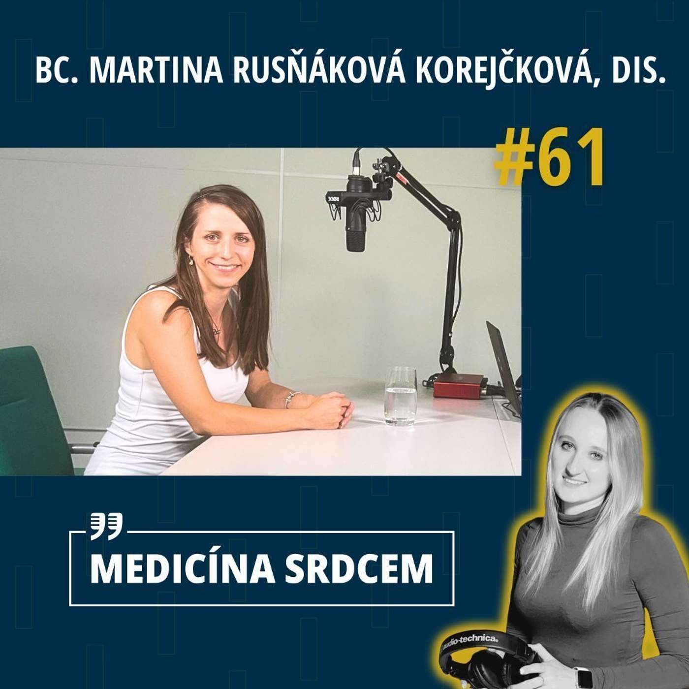 #61 Bc. Martina Rusňáková Korejčková, DiS. - “Čokoláda obsahuje látky, které chrání naše buňky.”