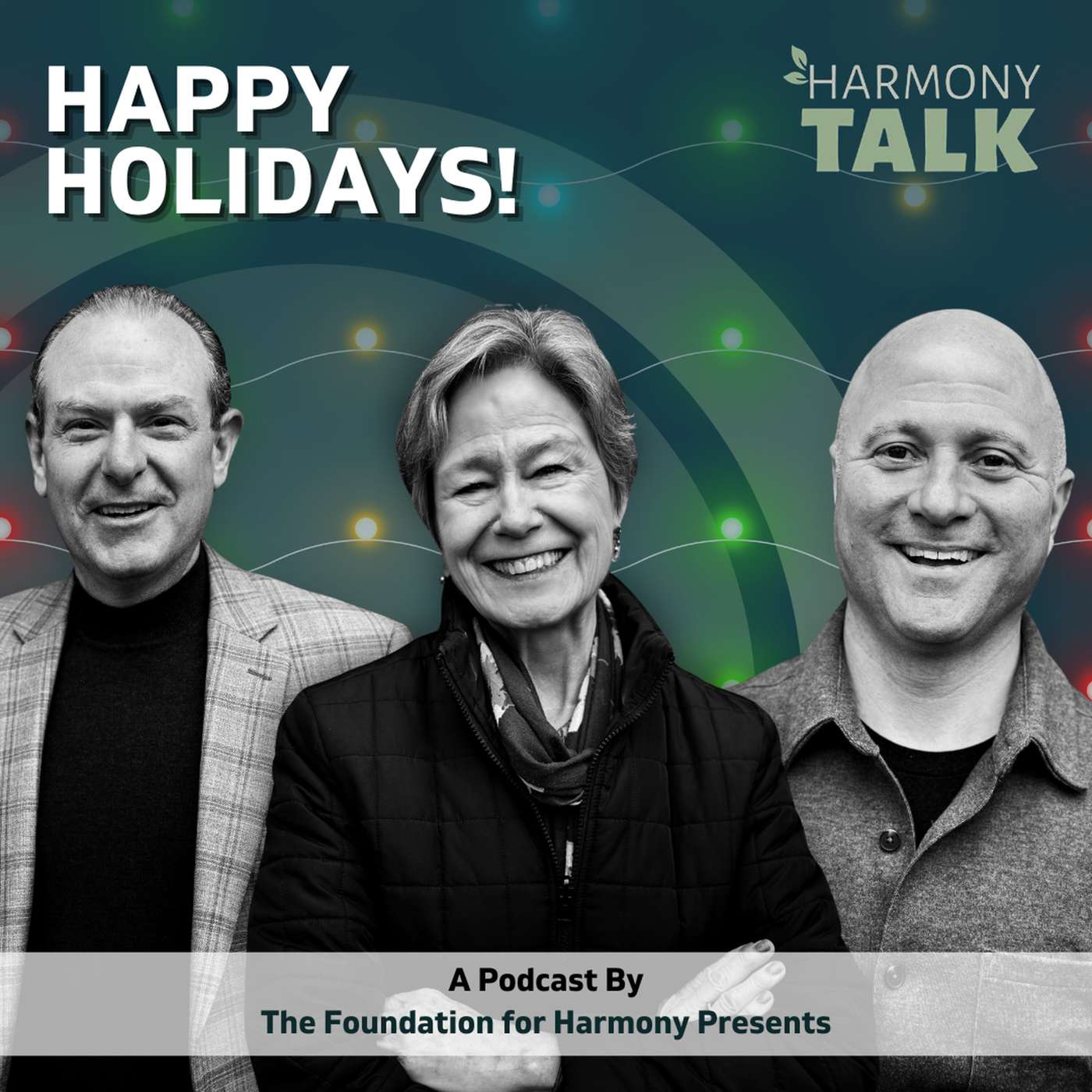 Holiday Harmony: Dreamers, Doers & Big Ideas