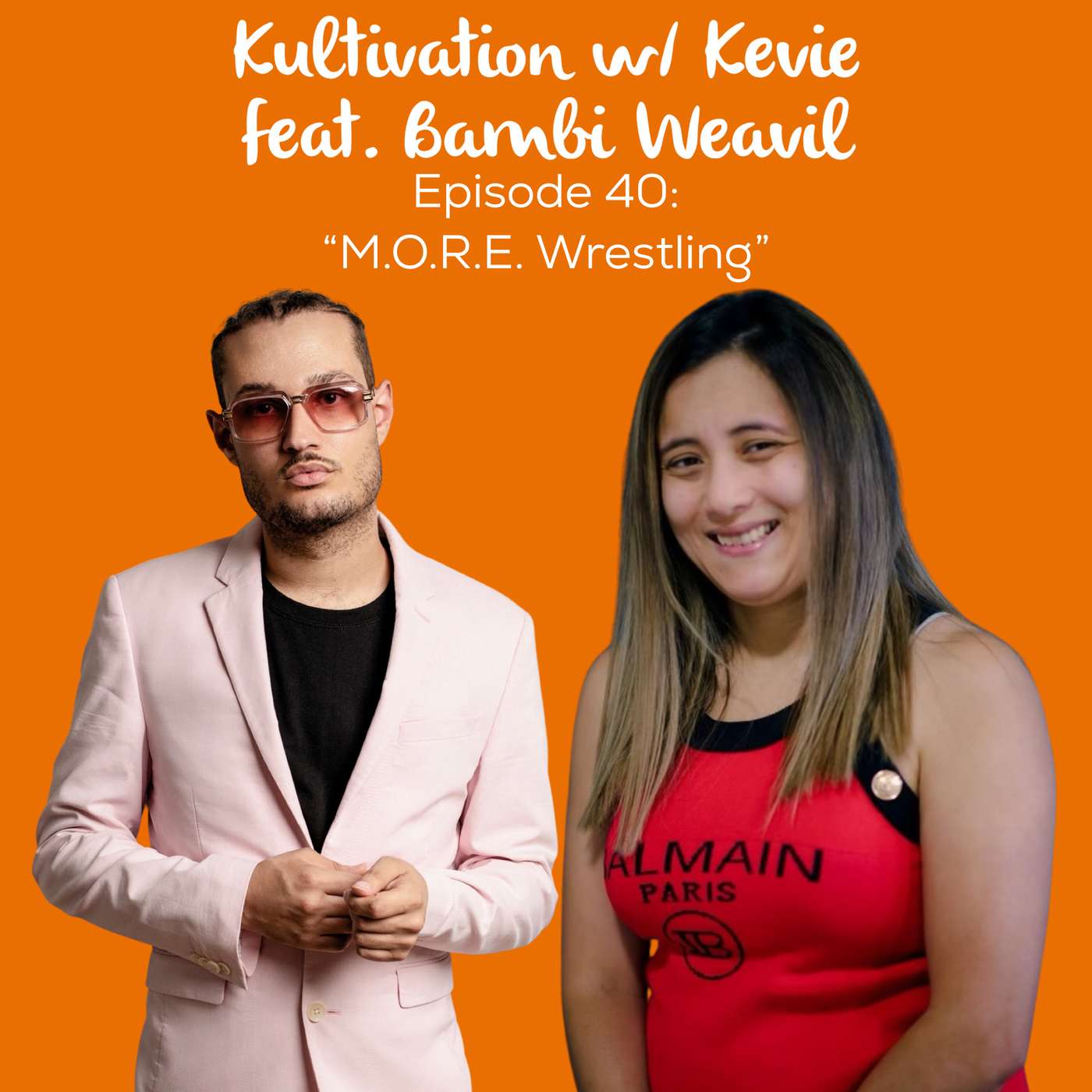 M.O.R.E. Wrestling: Diversity, Storytelling & Legacy with Bambi Weavil | Ep. 40 episode artwork