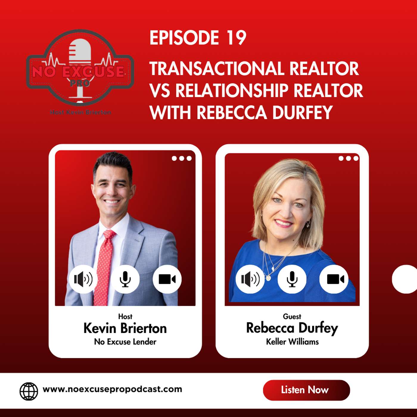 Episode 19: Transactional Realtor vs Relationship Realtor with Rebecca Durfey episode artwork