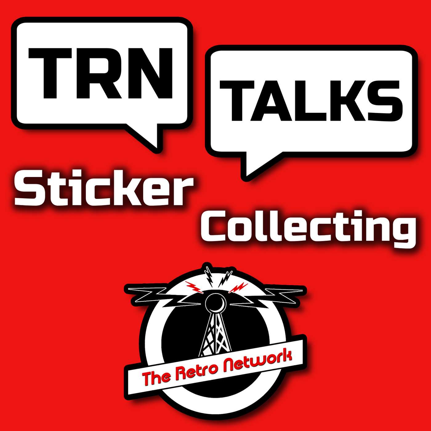 TRN Talks Sticker Collecting TRN Talks Sticker Collecting