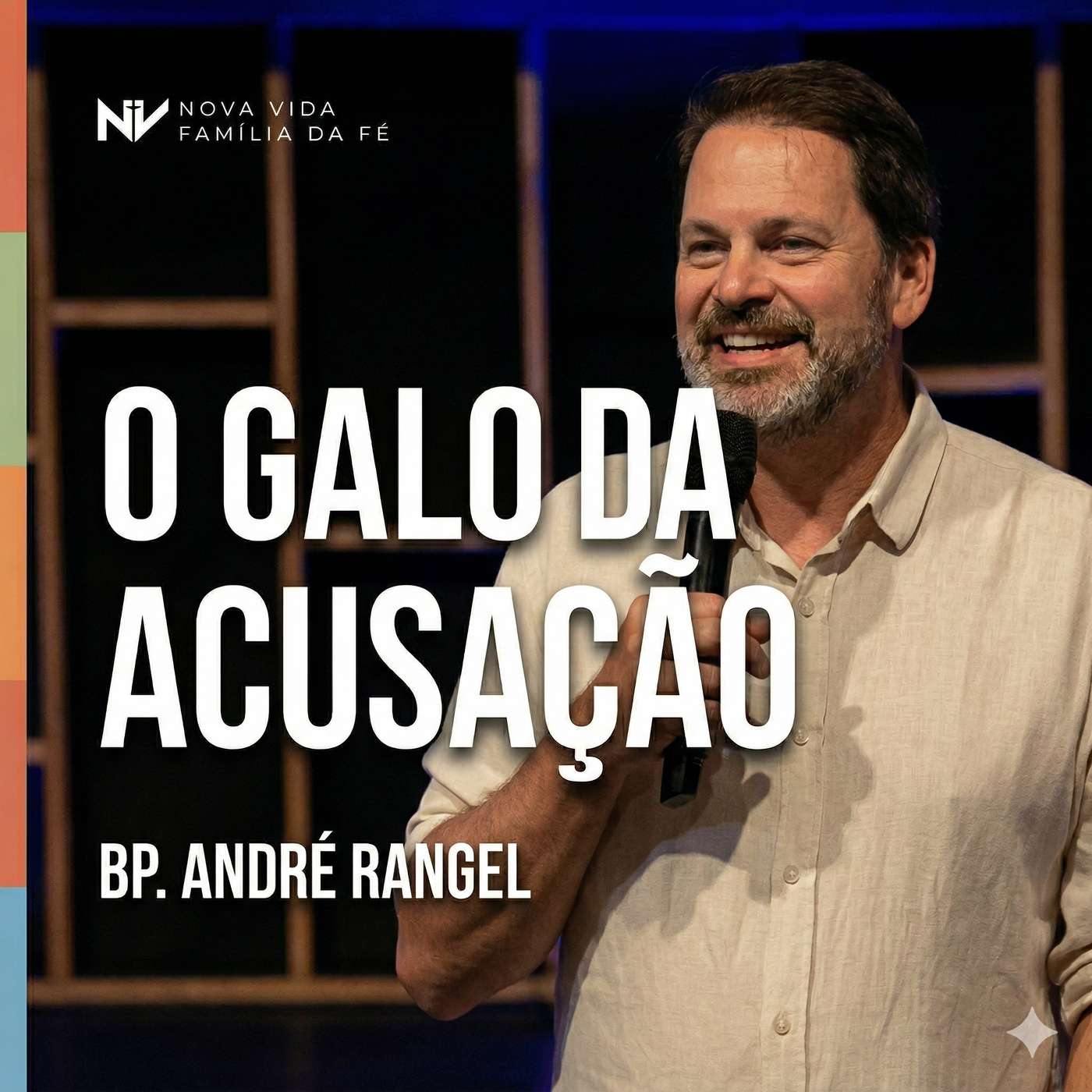 O GALO DA ACUSAÇÃO | BP. ANDRÉ RANGEL episode artwork