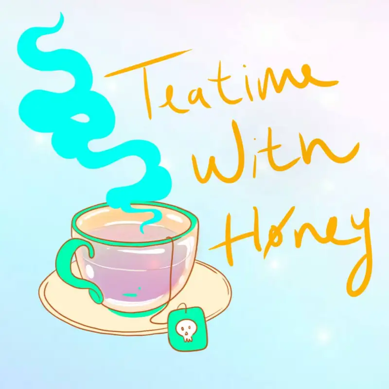 Tea Time/W Honey #2: Ollies Break