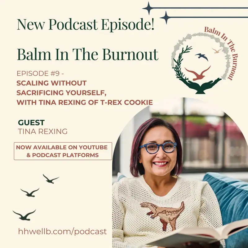 Scaling Without Sacrificing Yourself, with Tina Rexing of T-Rex Cookie 