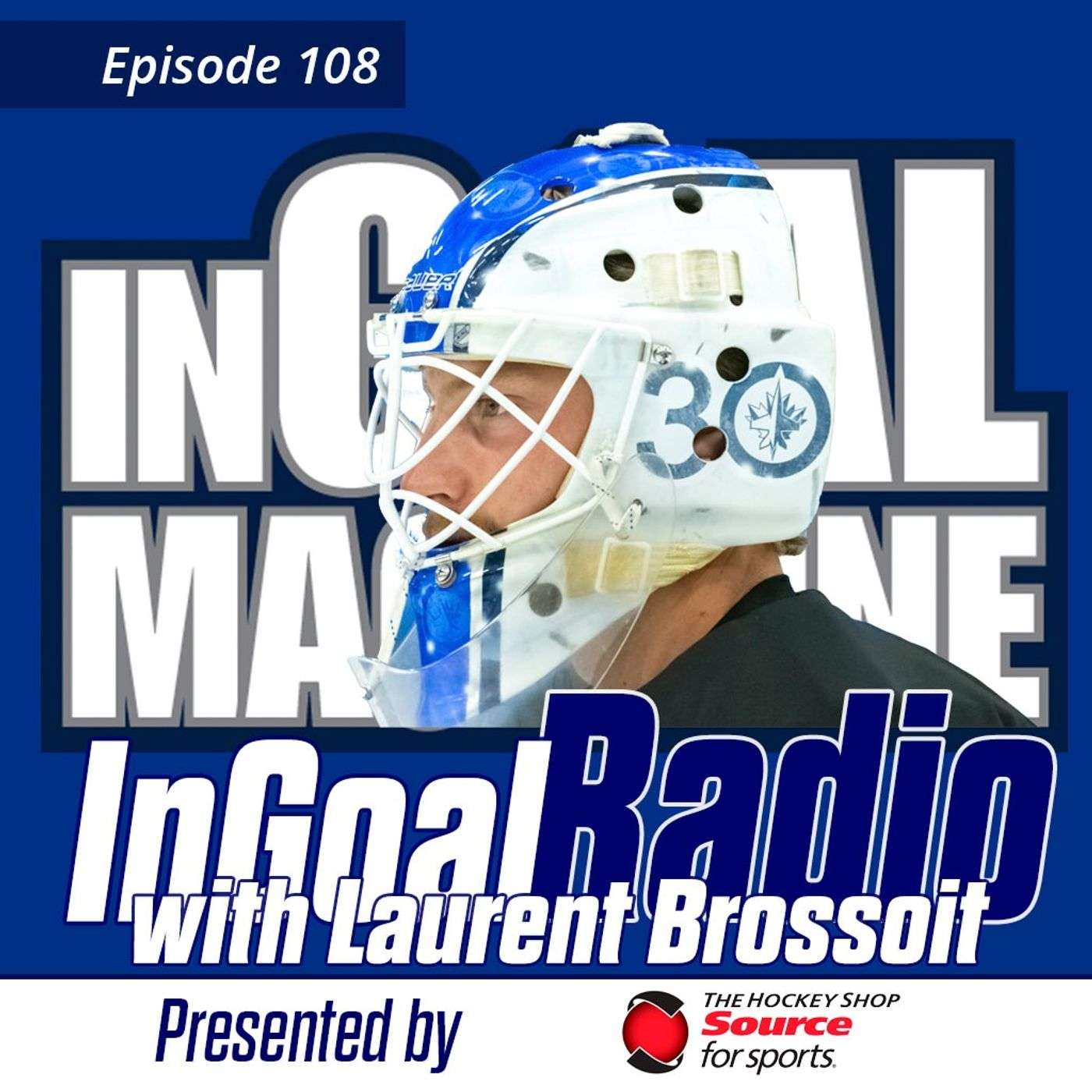 Episode 108 Laurent Brossoit and Adam Francilia