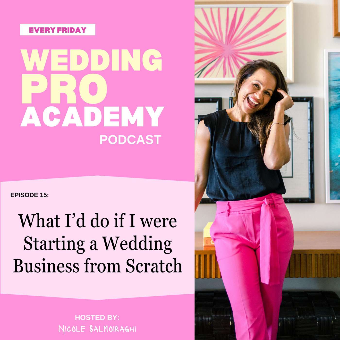 What I'd do if I were Starting a Wedding Business from Scratch