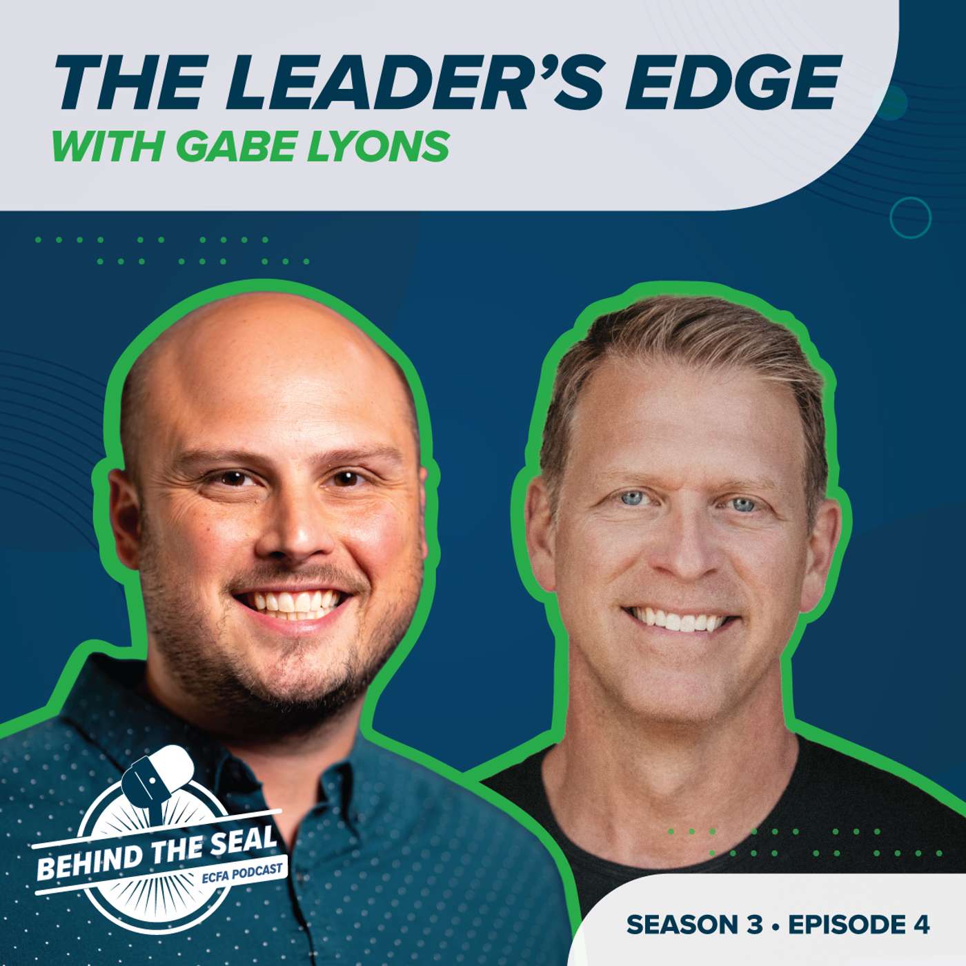 The Leader's Edge | Gabe Lyons