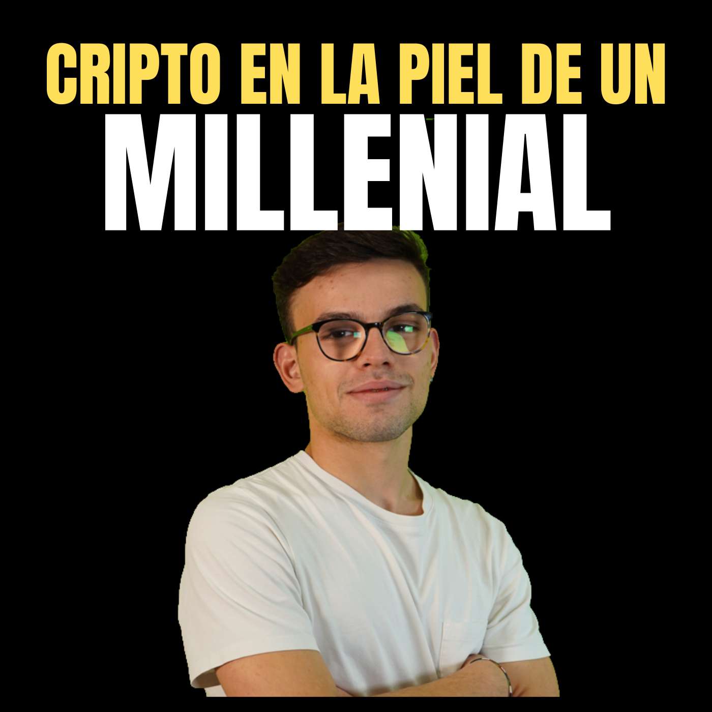 Situación macro y cripto en la piel de un millenial, con Xavi Armengol - Blockchain #29