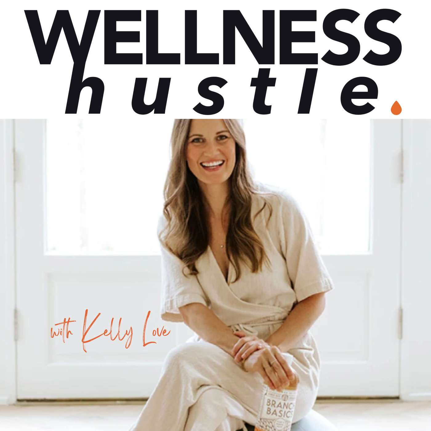 How Kelly Love Built Branch Basics Into a Target-Worthy Brand How Kelly Love Built Branch Basics Into a Target-Worthy Brand