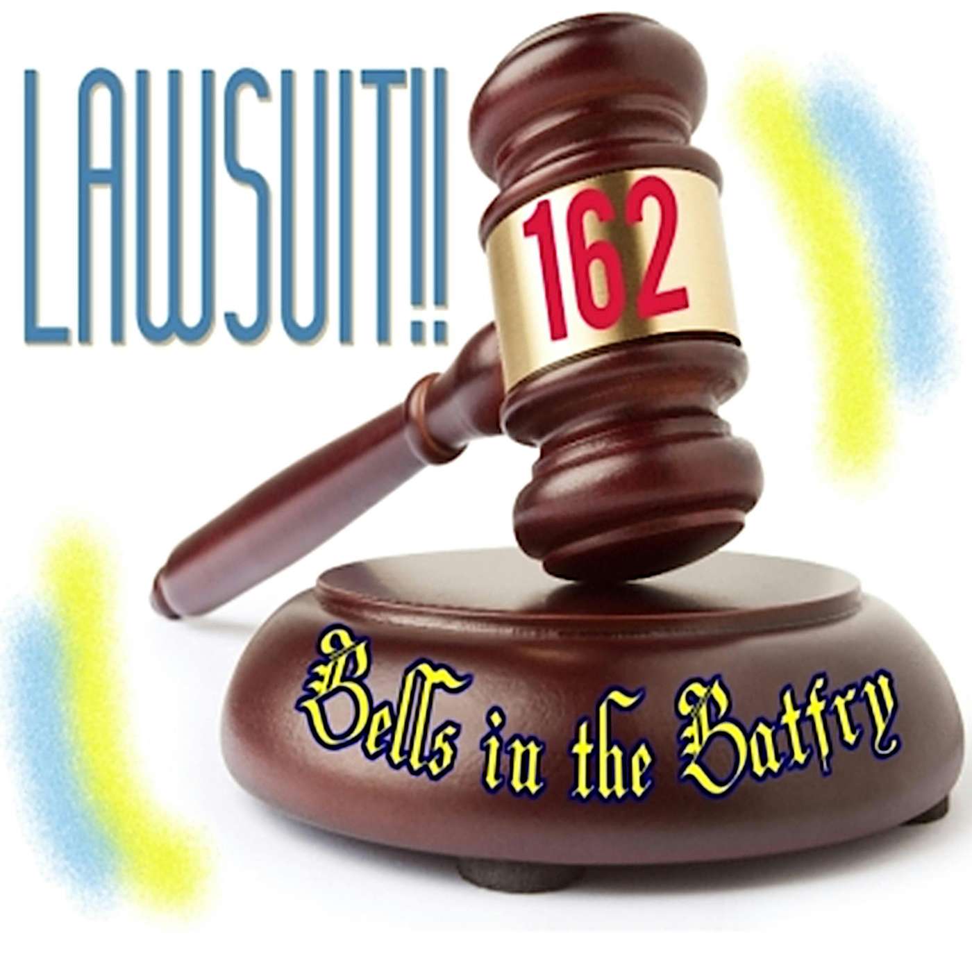 Bell's in the Batfry #162 episode artwork