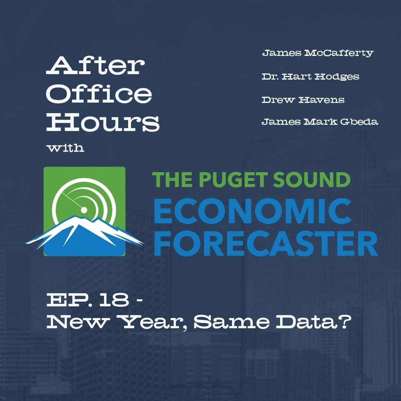 After Office Hours with Puget Sound Economic Forecaster