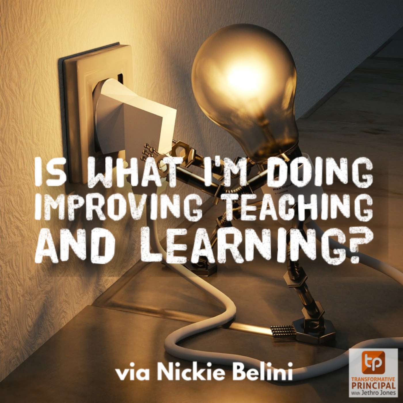 Transformative Principal