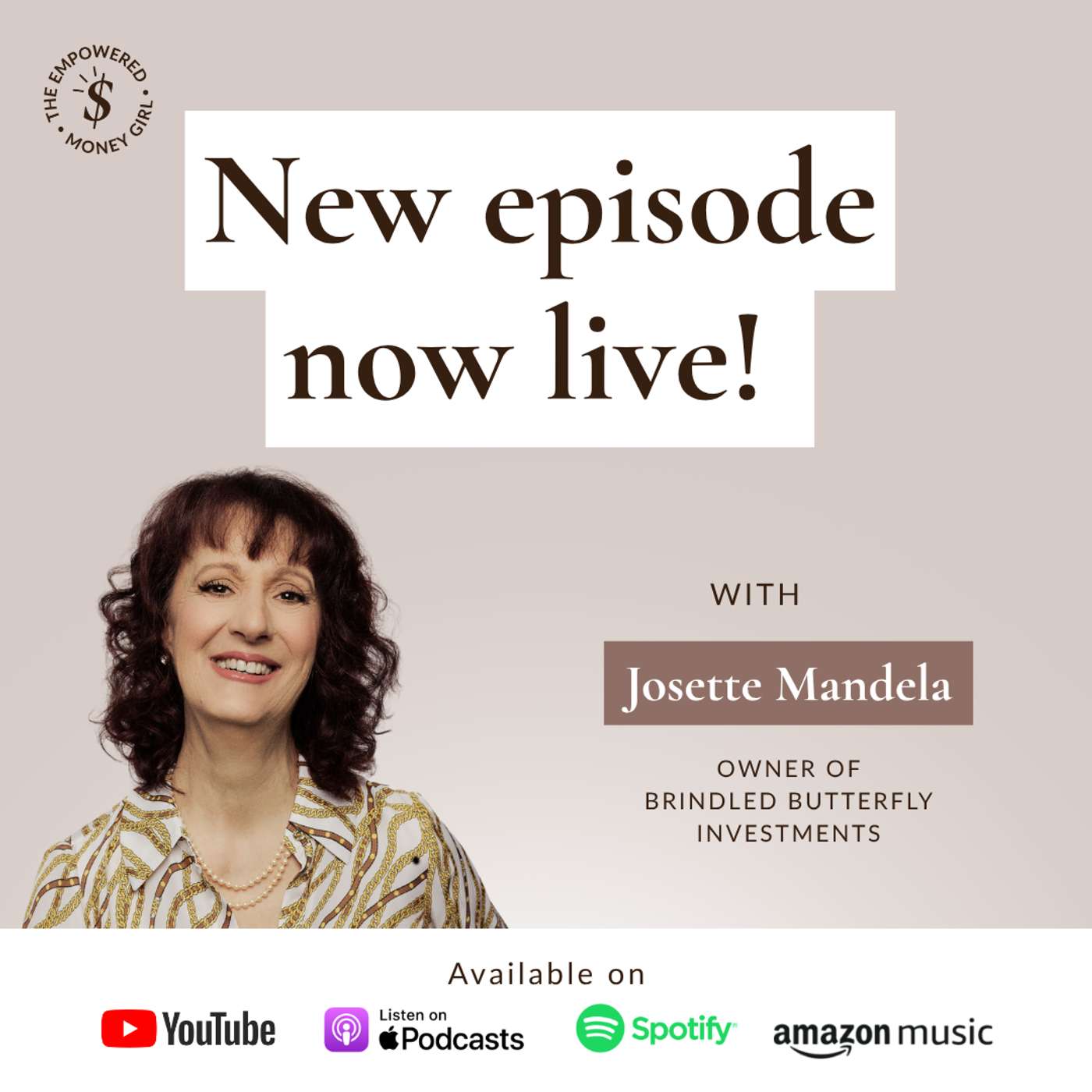 SE01EP35 - Empowered Money: A Journey to Financial Clarity | Josette Mandela episode artwork