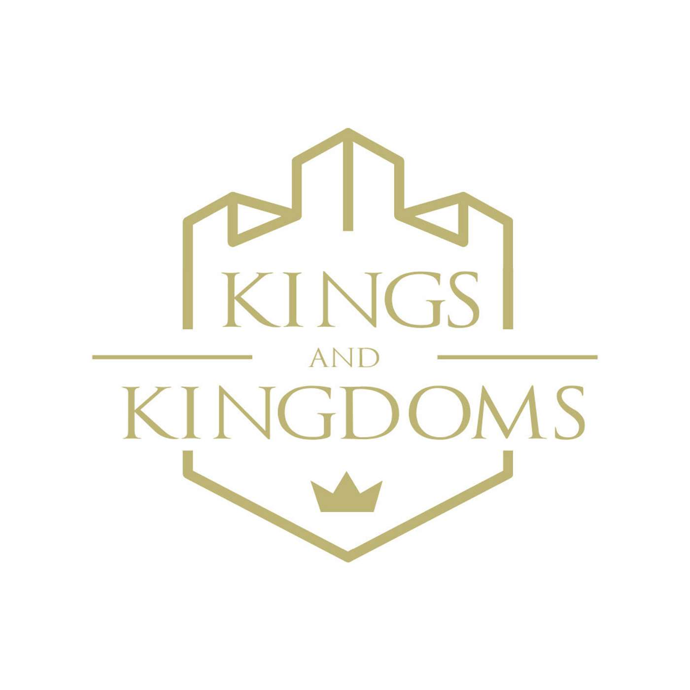Kings And Kingdoms  1  Affections for God episode artwork