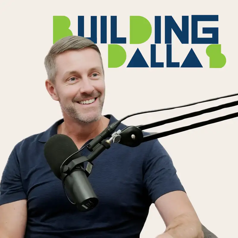From Lawyer to Developer: Chad West on Building Dallas’ Future