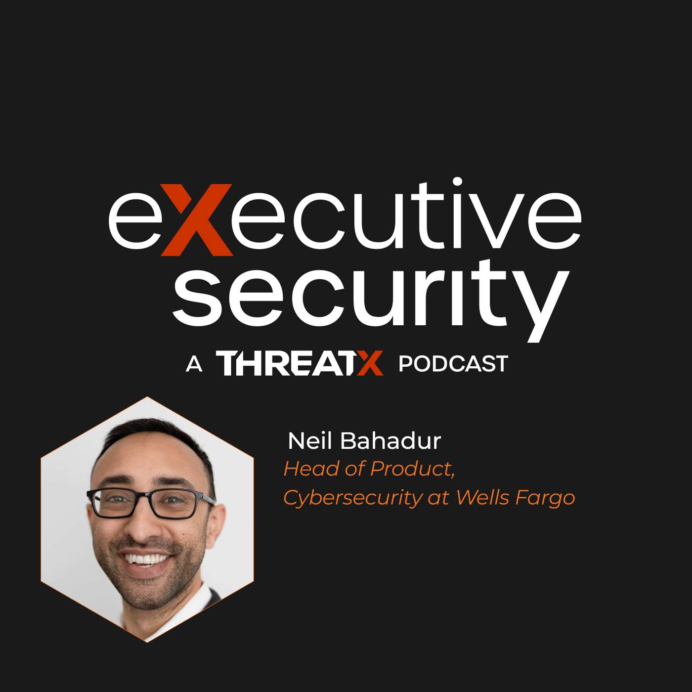 The Power of a Business Perspective With Neil Bahadur of Wells Fargo