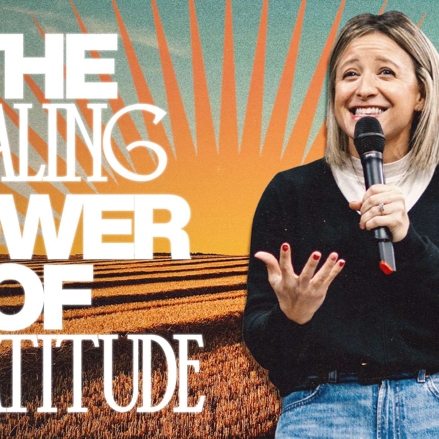 The Healing Power of Gratitude | Ashley Daugherty | Harvest Pt. 3