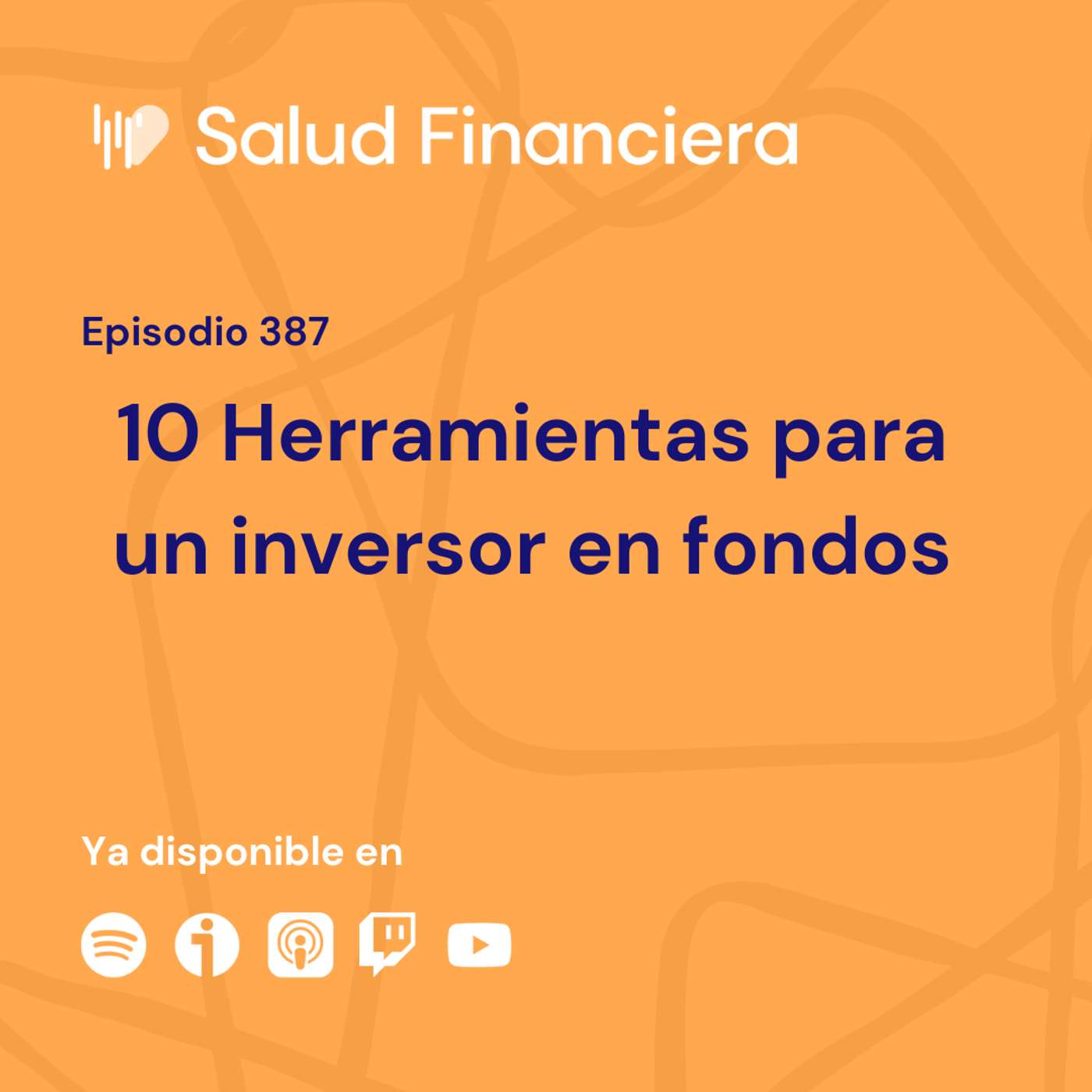 387- 10 Herramientas para un inversor en fondos