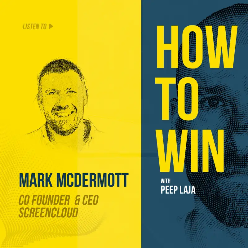 Making the pivot upmarket with ScreenCloud’s Mark McDermott