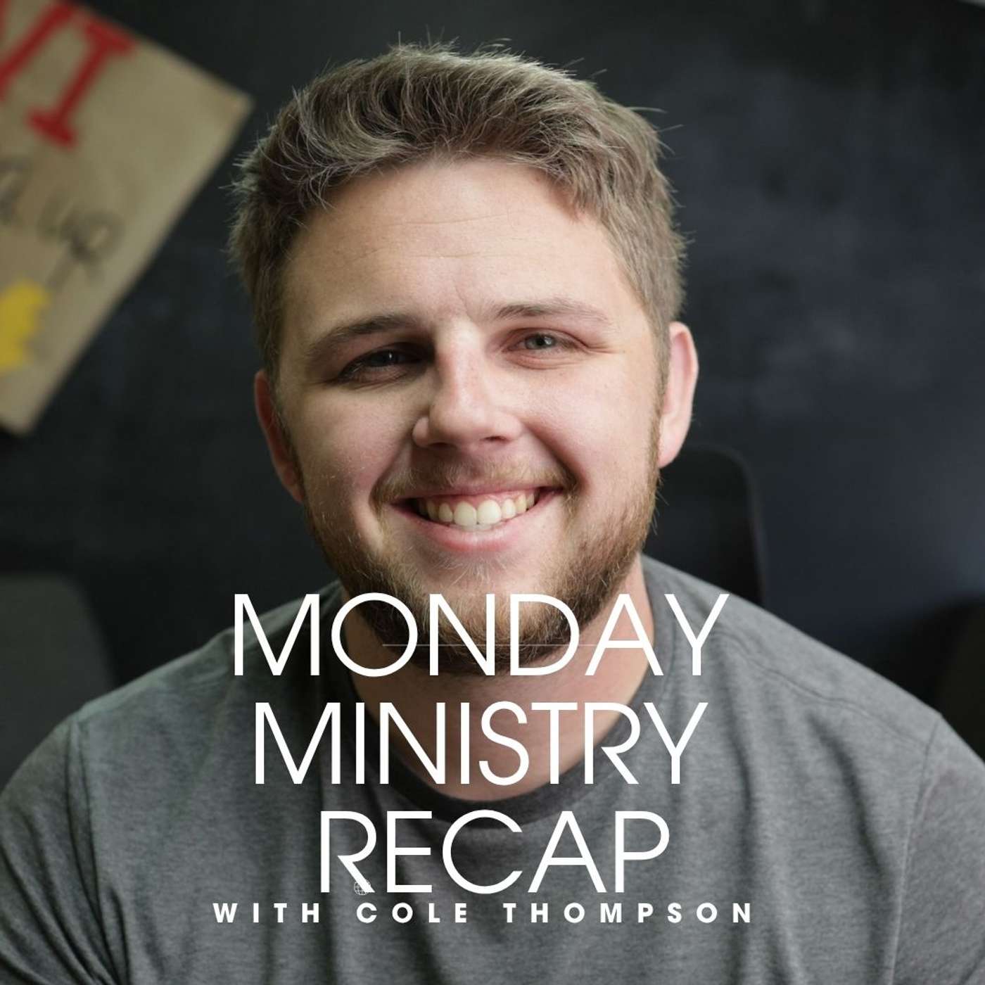 The Monday Ministry Recap podcast artwork