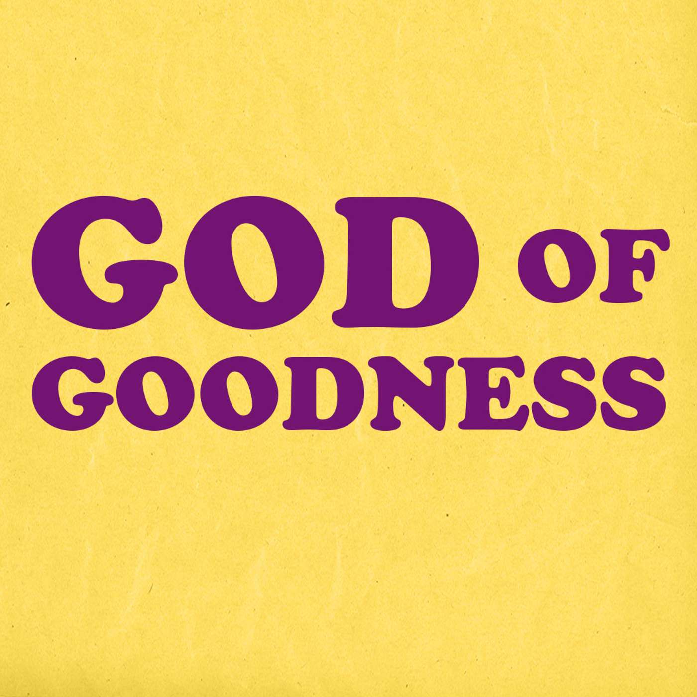 God Of Loyal Love episode artwork