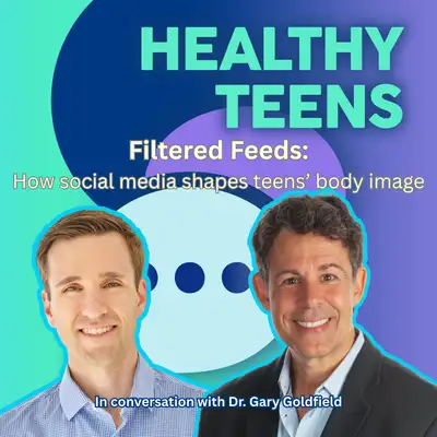 Artwork for Filtered Feeds: How social media shapes teens' body image