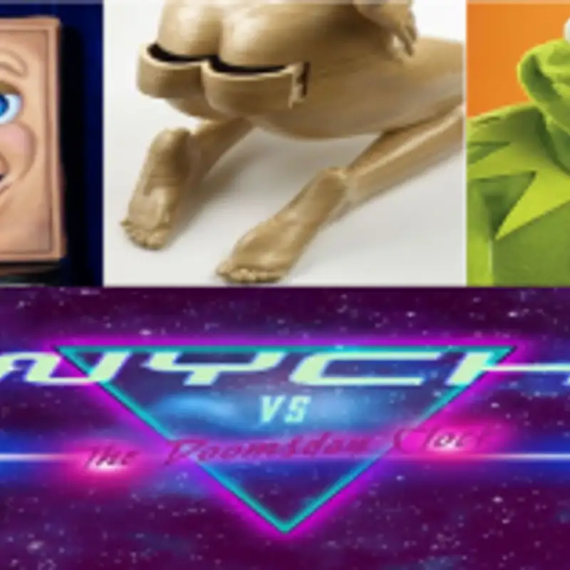 Wych Vs. The Doomsday Clock: Week #10, Recording #01, Hour 02:15 – I will not eat them Sam I am