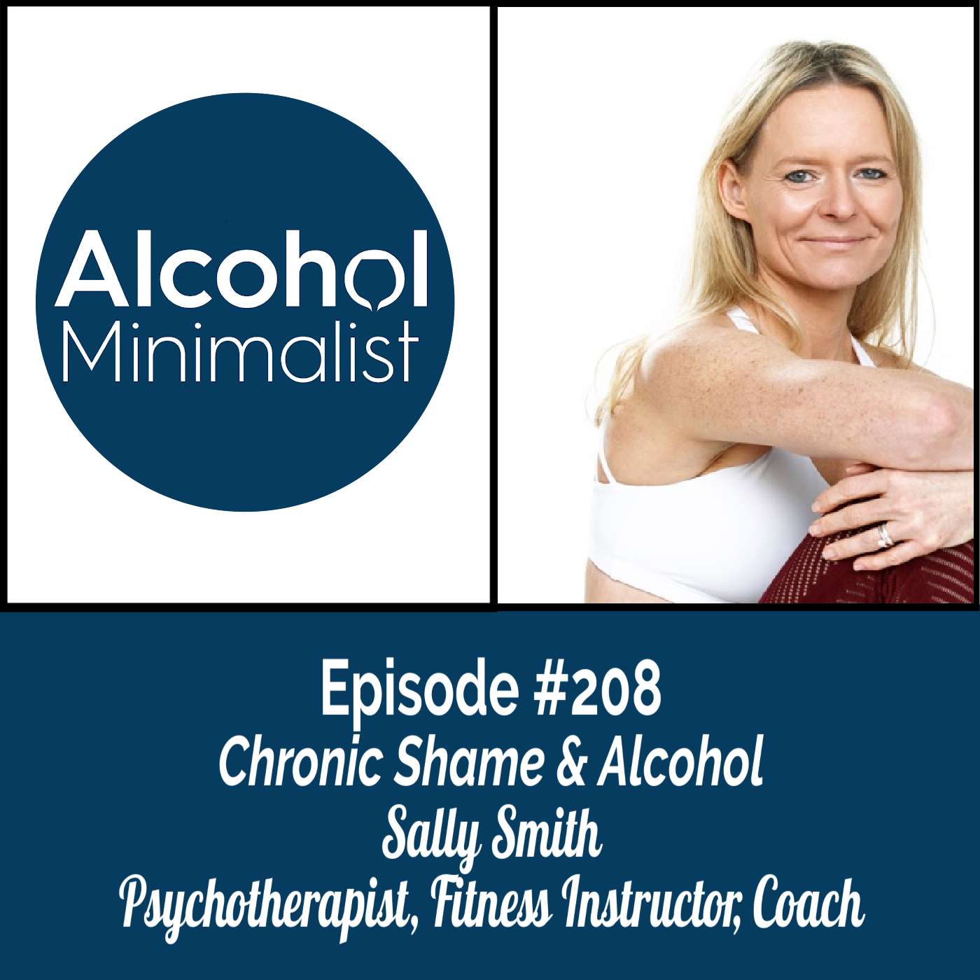 Chronic Shame & Alcohol with Sally Smith episode artwork