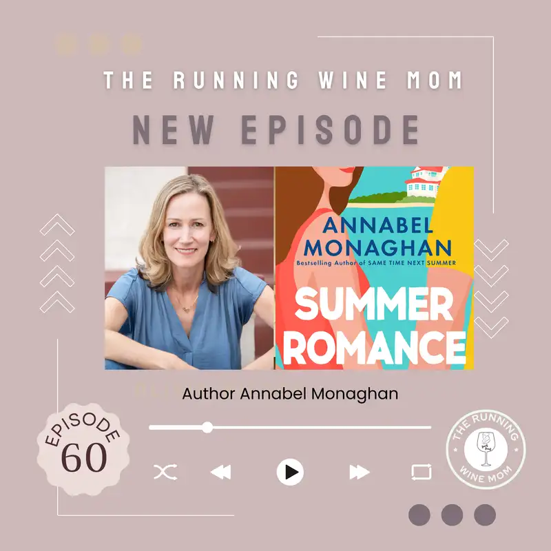 Inside 'Summer Romance' with Bestselling Author Annabel Monaghan