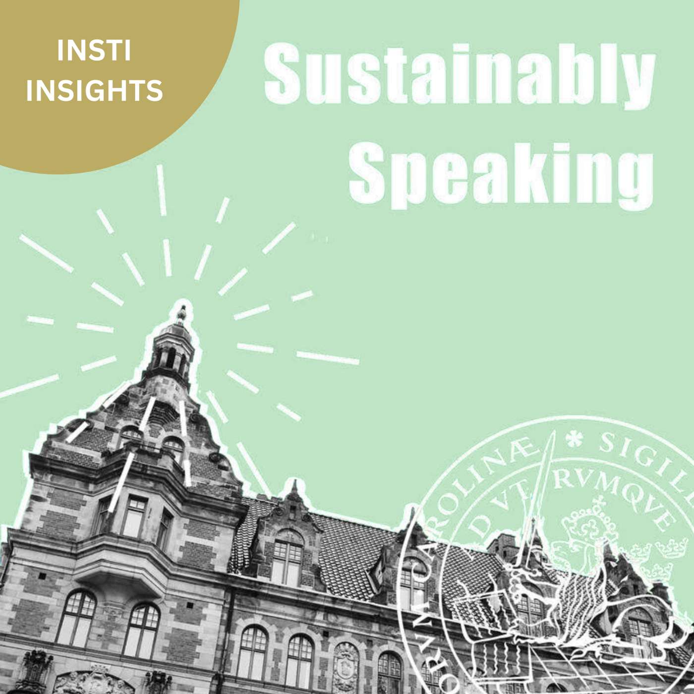 S2: Sustainably Speaking Beyond the Aula