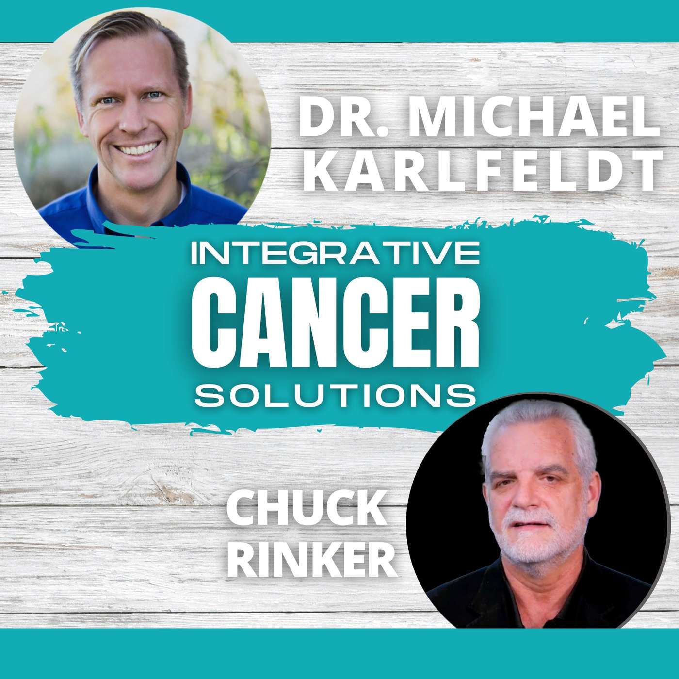 Revolutionizing Cancer Care: AI Helps Empower Patients to Navigate Treatment Options and Improve Outcomes with Chuck Rinker episode artwork