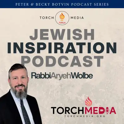 Jewish Inspiration Podcast · Rabbi Aryeh Wolbe