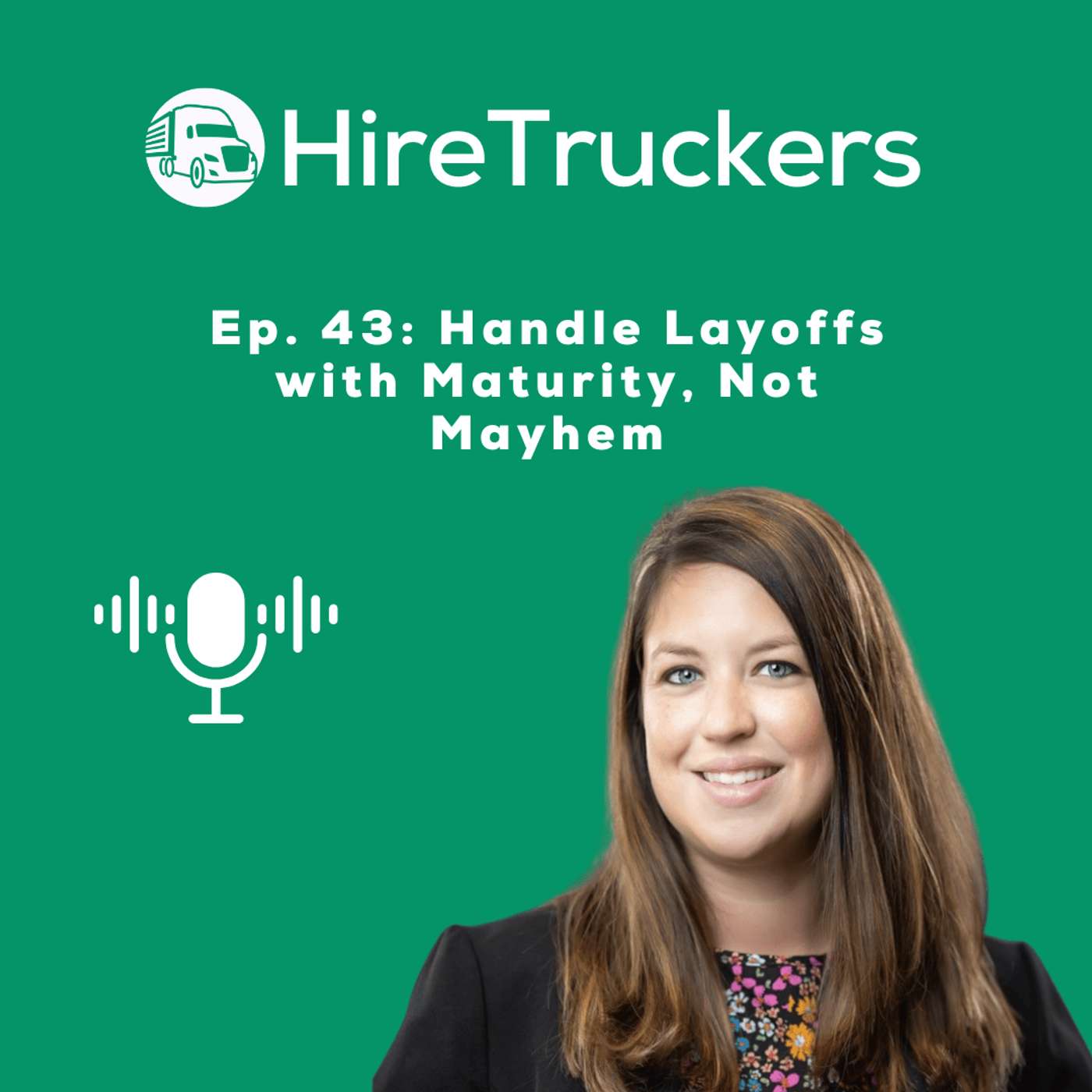Hire Truckers Podcast