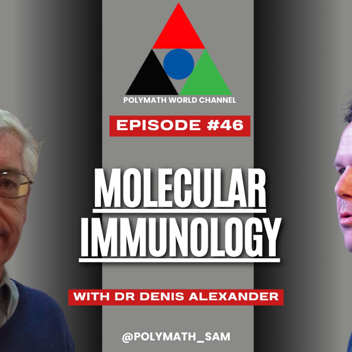Polymath World # Episode 46 - Dr Denis Alexander episode artwork