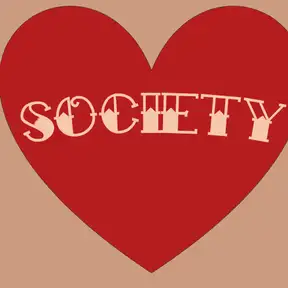 We Love in a Society