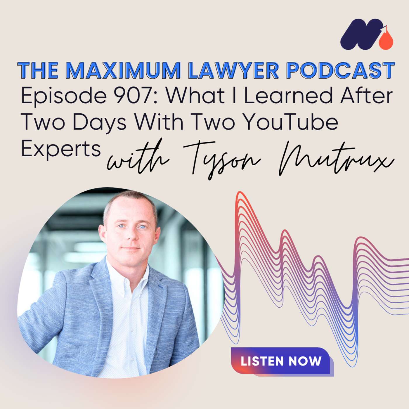 What I Learned After Two Days With Two YouTube Experts — Maximum Lawyer cover