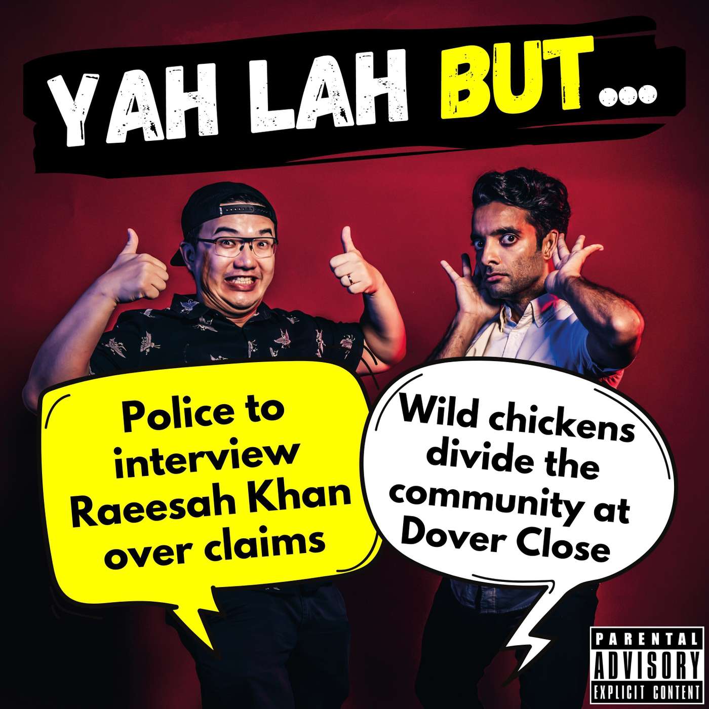 #215 - Police to interview Raeesah Khan over claims in Parliament & wild chickens divide the community at Dover Close